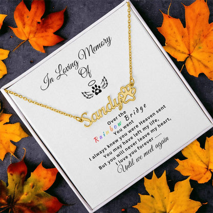 Personalized Memorial Paw Necklace - Over the Rainbow Bridge