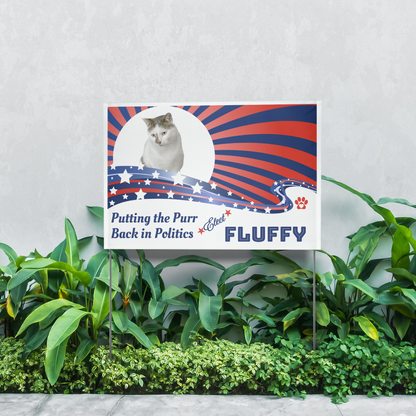 Campaign for Cuteness: Pet Election Vinyl Yard Signs